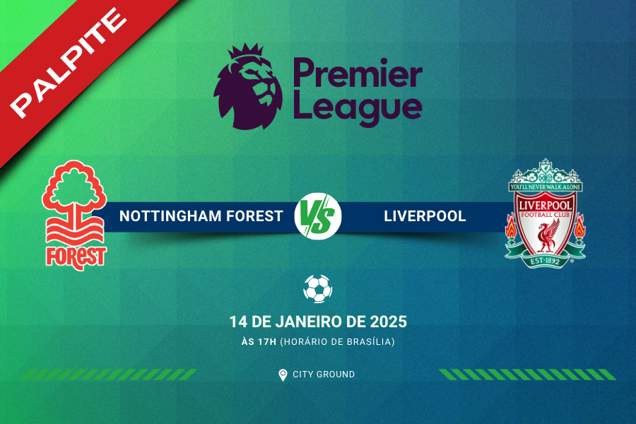 Palpite para Nottingham Forest contra Liverpool pelo Campeonato Inglês