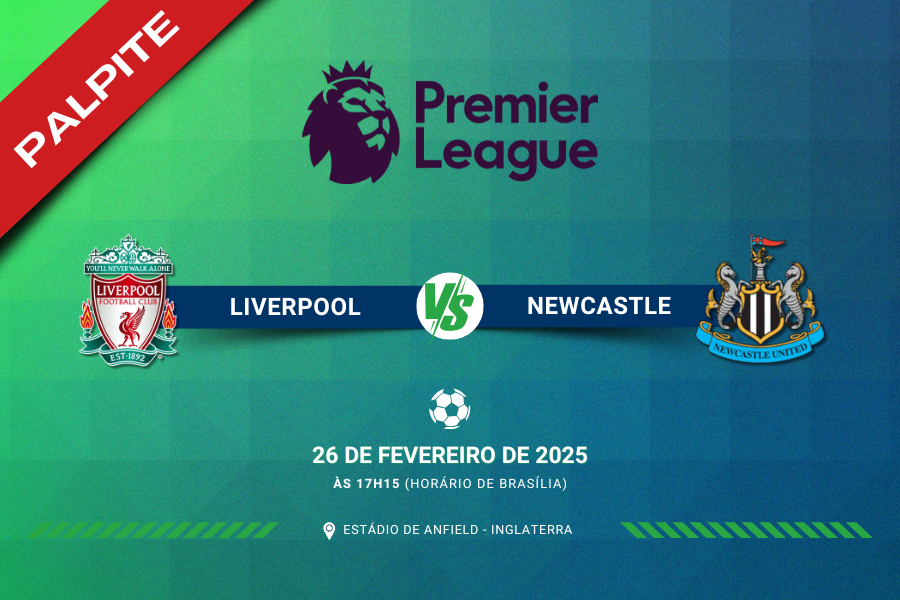 Palpite para Liverpool e Newcastle pelo Campeonato Inglês
