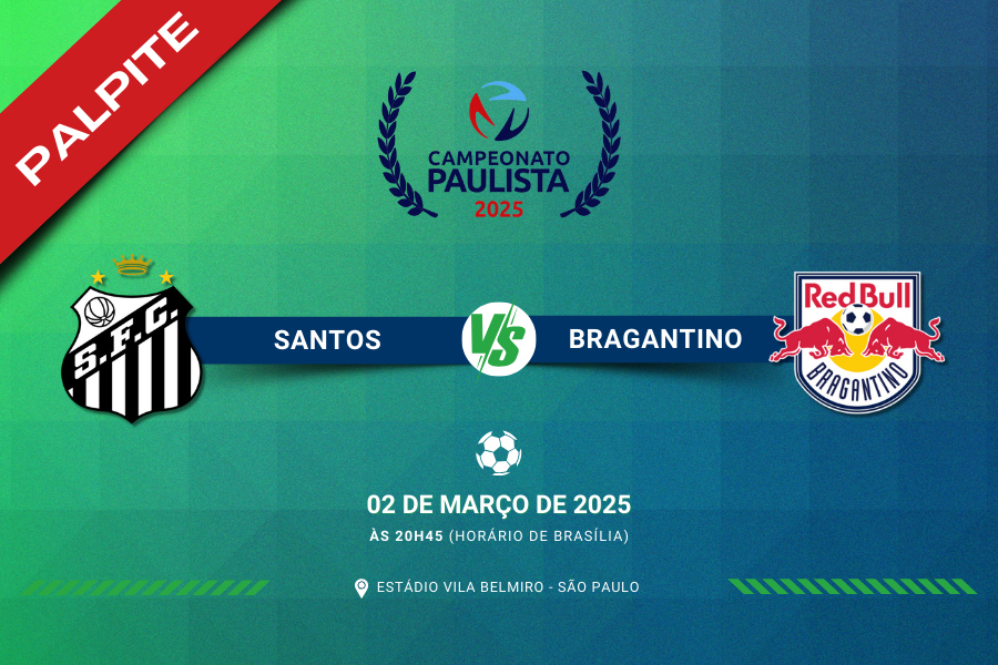 Confira nosso palpite para Santos contra Bragantino pelo Campeonato Paulista 2025