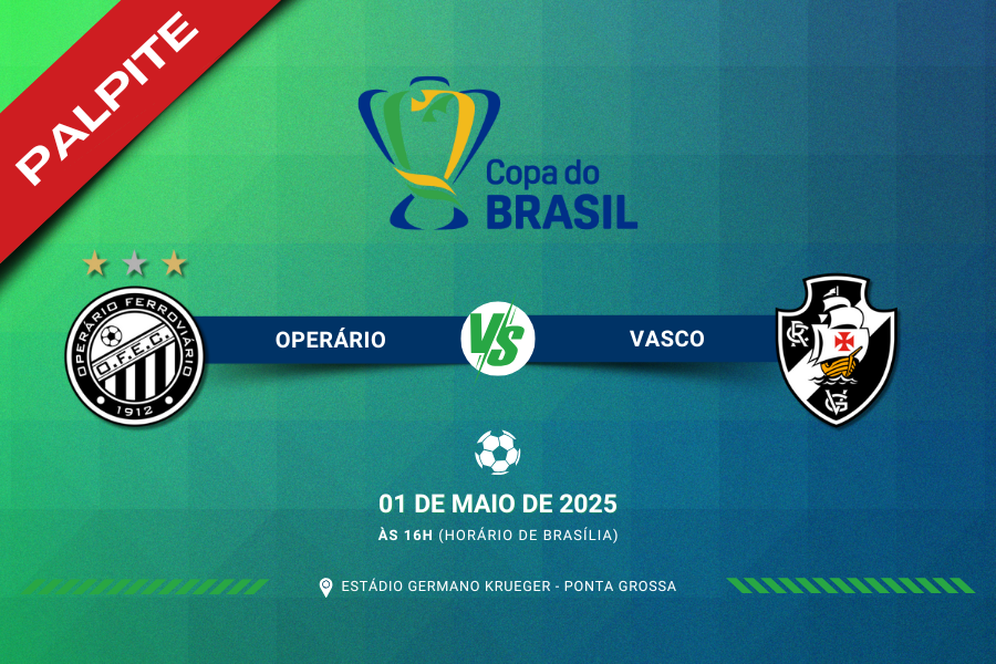Palpite para Operário contra Vasco pela Copa do Brasil 2025