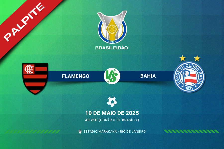 Palpite para Flamengo contra Bahia pelo Brasileirão Série A 2025