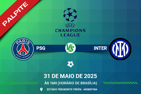 Palpite para PSG contra Inter de Milão pela final da UEFA Champions League 2025
