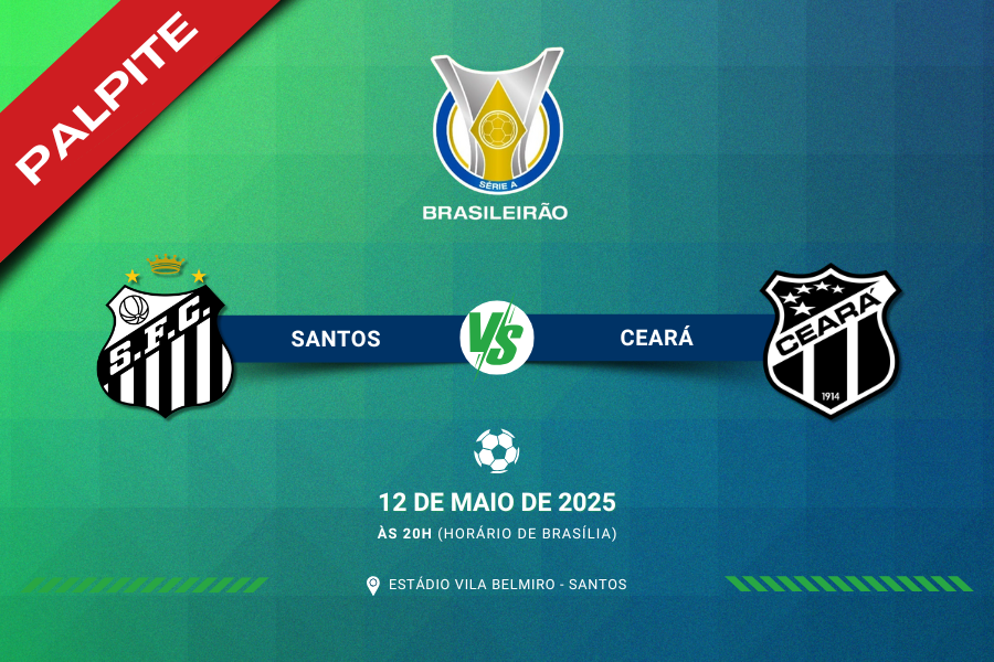Palpite para Santos contra Ceará pelo Brasileir;ão Série A