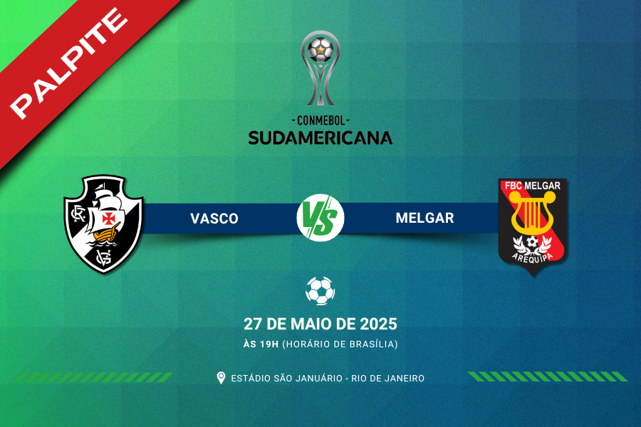 Palpite para Vasco contra Melgar pela Copa Sul-Americana 2025