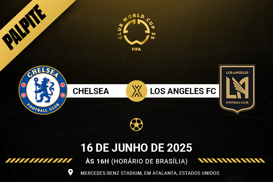 Palpite para Chelsea contra Los Angeles pelo Mundial de Clubes FIFA 2025