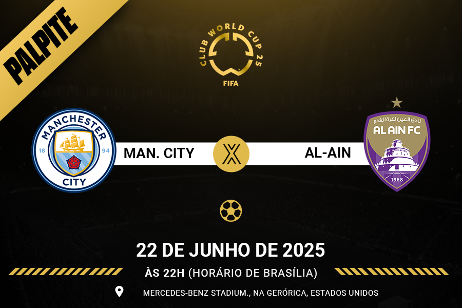 Palpite para Manchester City contra Al-Ain pelo Mundial de Clubes FIFA 2025