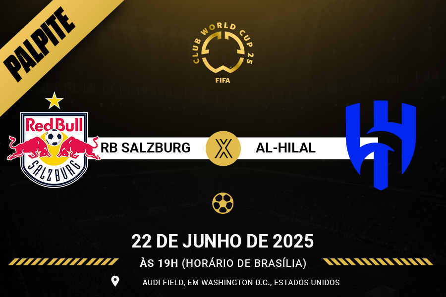 Palpite para Red Bull Salzburg contra Al-Hilal pelo Mundial de Clubes