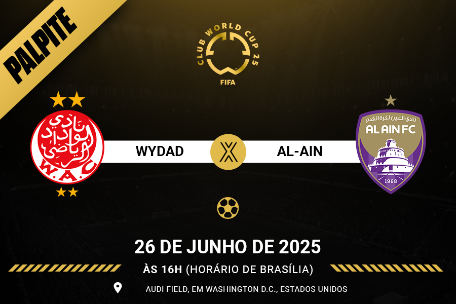 Palpite para Wydad contra Al-Ain pelo Mundial de Clubes FIFA 2025