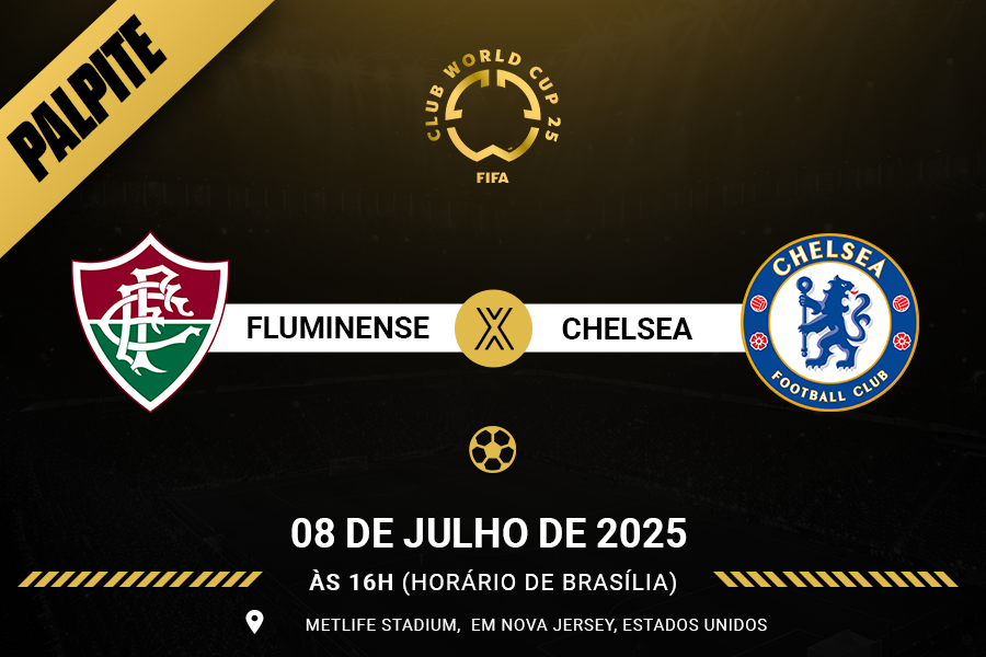 Palpite para Fluminense contra Chelsea pelo Mundial de Clubes 2025