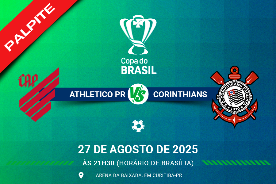 Palpite para Athletico Paranaense contra Corinthians pela Copa do Brasil 2025