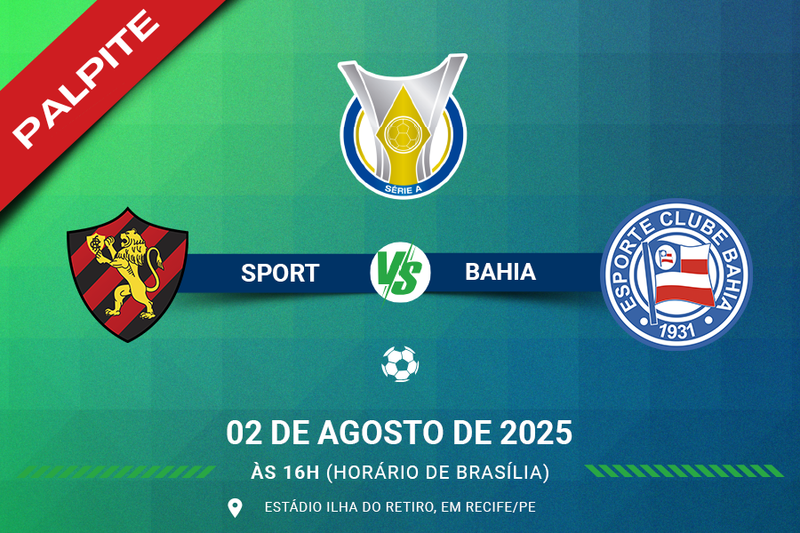 Palpite para Sport contra Bahia pelo Brasileirão Série A